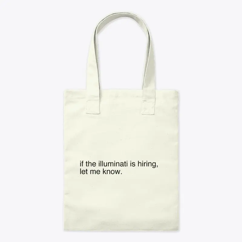 Illuminati Hiring Tote