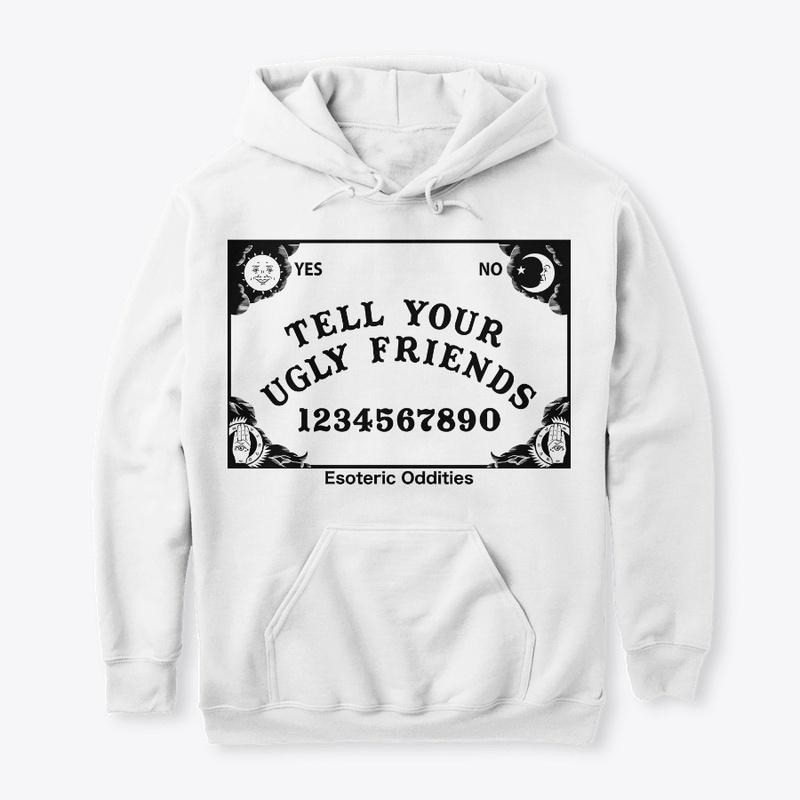 Ugly Friends Spirit Board Hoodie