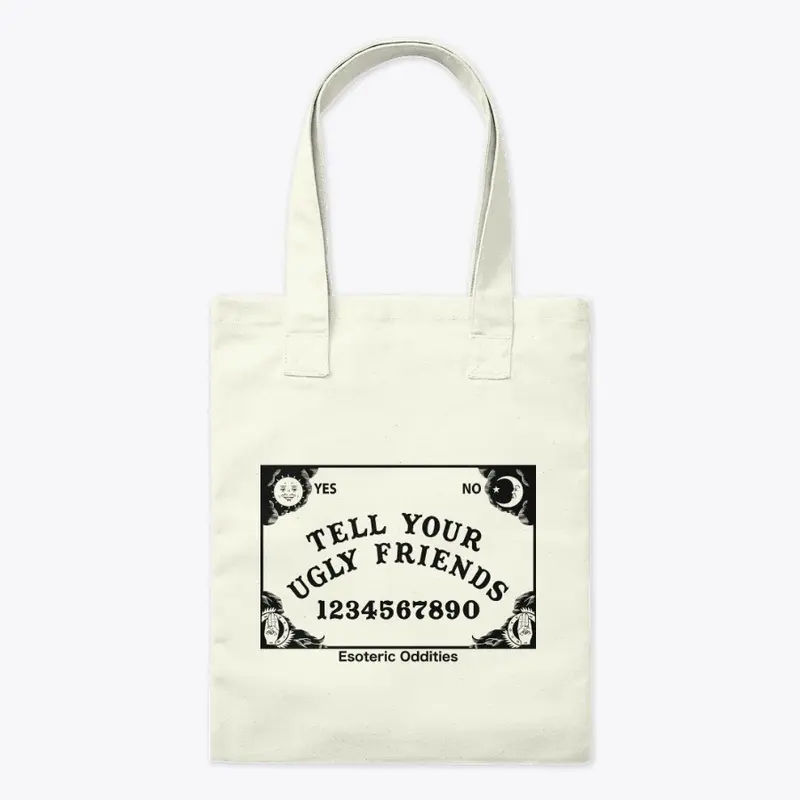 Ugly Friends Spirit Board Tote